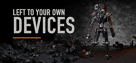 Left to Your Own Devices Game