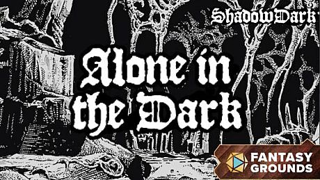 Fantasy Grounds - Alone in the Dark Shadowdark RPG Bundle DLC