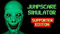 Jumpscare Simulator: Deluxe Supporter Edition