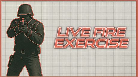 Live Fire Exercise Game