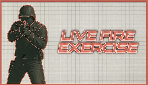 Live Fire Exercise