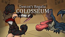 Demon's Regalia: Colosseum