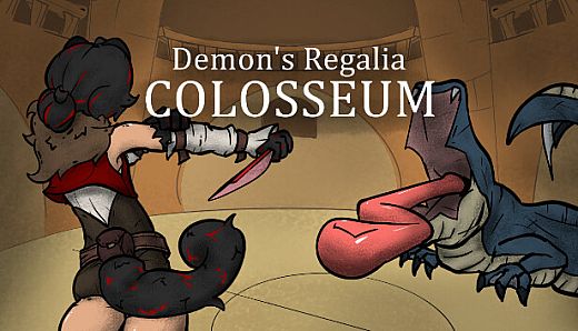 Demon's Regalia: Colosseum