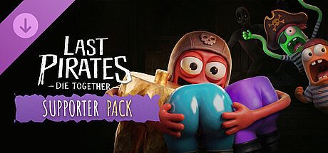 Last Pirates: Die Together - Supporter Pack