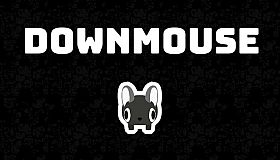 DOWNMOUSE