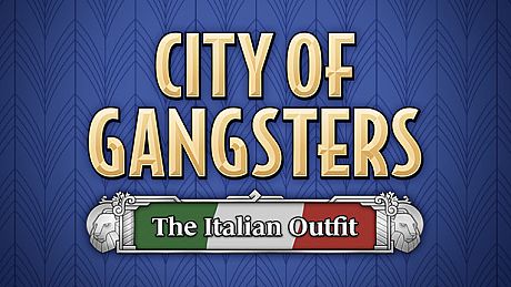 City of Gangsters: The Italian Outfit DLC