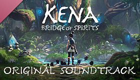 Kena: Bridge of Spirits Soundtrack