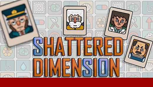 Shattered Dimension