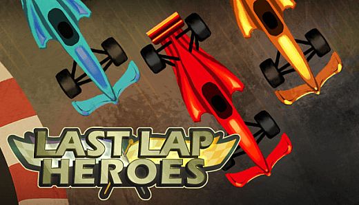 Last Lap Heroes