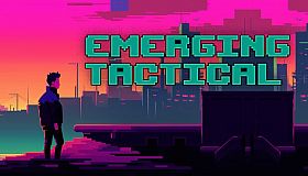 Emerging Tactical