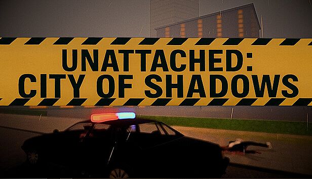 Buy Unattached: City of Shadows
