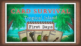 Card Survival: Tropical Island - The First Days