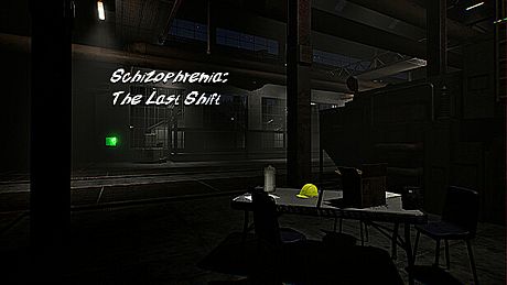 Schizophrenia: The Last Shift Game