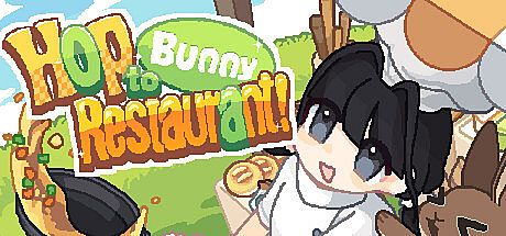 hop to bunny restaurant! Game