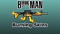 Boring Man: Burning Weapon Skins