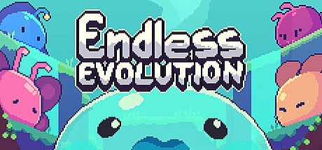 Endless Evolution