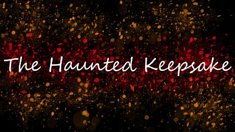 The Haunted Keepsake Game