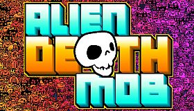Alien Death Mob