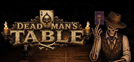 Dead Man's Table Game