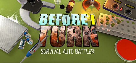 Before I Turn: Survival Auto Battler