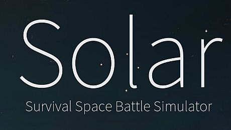Solar - Survival Space Battle Simulator Game