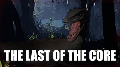 The Last Of The Core Game