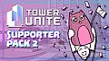 Tower Unite - Supporter Pack 2