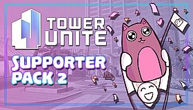 Tower Unite - Supporter Pack 2