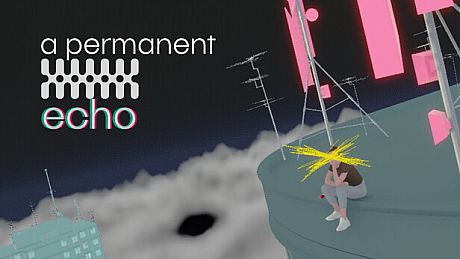 a permanent echo Game