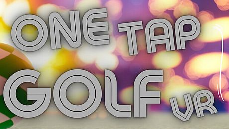 One Tap Golf VR Game