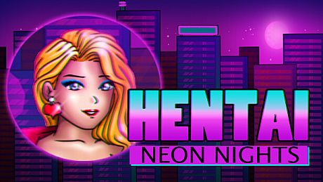 Hentai Neon Nights Game
