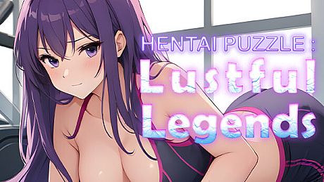 Hentai Puzzle: Lustful Legends Game