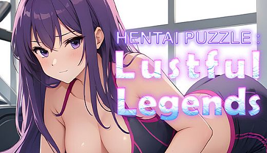 Hentai Puzzle: Lustful Legends