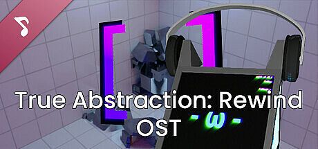 True Abstraction: Rewind Soundtrack