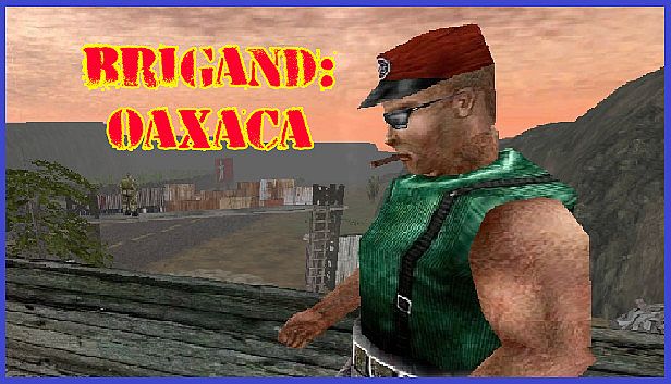 Buy Brigand: Oaxaca