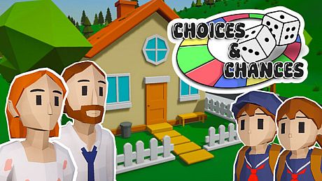 Choices & Chances Game