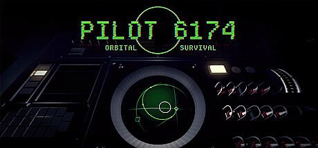 Pilot 6174: Orbital Survival Game