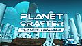 The Planet Crafter - Planet Humble