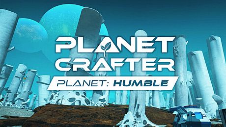 The Planet Crafter - Planet Humble DLC
