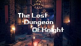The Lost Dungeon Of Knight