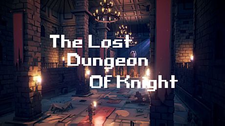 The Lost Dungeon Of Knight Game