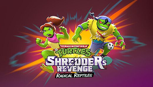 Teenage Mutant Ninja Turtles: Shredder's Revenge - Radical Reptiles
