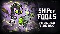 Ship of Fools - Thunder Tide Duo
