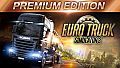 Euro Truck Simulator 2: Premium Edition