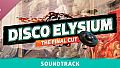 Disco Elysium - The Final Cut Soundtrack