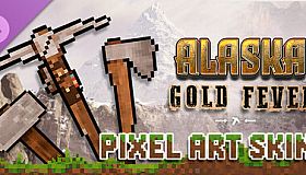 Alaska Gold Fever DLC - Pixel Art Skins