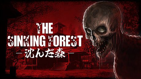 The Sinking Forest - 沈んだ森 -