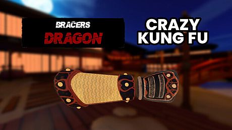 Crazy Kung Fu - Dragon Bracers DLC