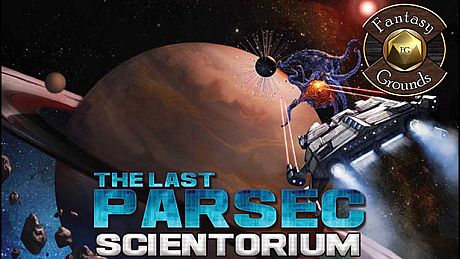 Fantasy Grounds - The Last Parsec: Scientorium (Savage Worlds) DLC