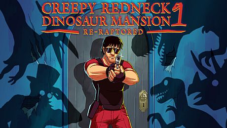 Creepy Redneck Dinosaur Mansion 1 Re-Raptored